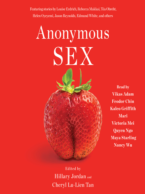 Title details for Anonymous Sex by Hillary Jordan - Wait list